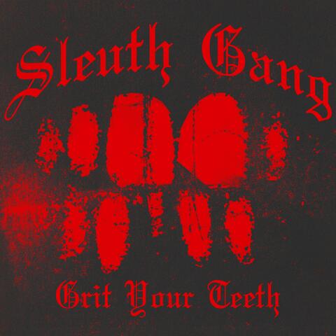 Grit Your Teeth