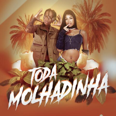 Toda Molhadinha