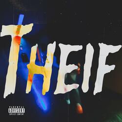 Theif