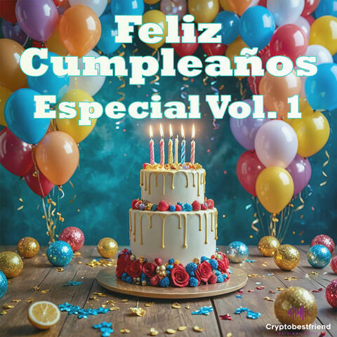 Feliz Cumpleaños Especial, Vol. 1