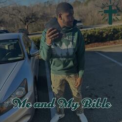 Me And My Bible