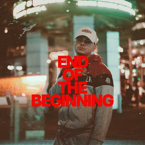 END OF THE BEGINNING