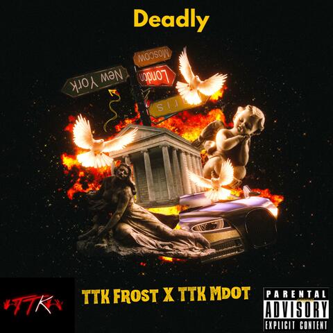 Deadly