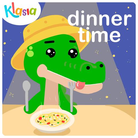 Dinner Time