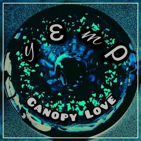 Canopy Love