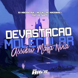 Devastação Molecular Assobio Mata Noia
