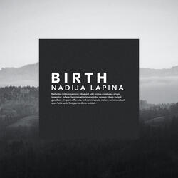 Birth