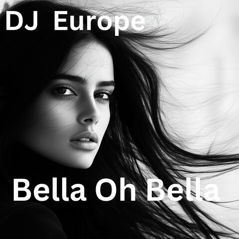 Bella Oh Bella