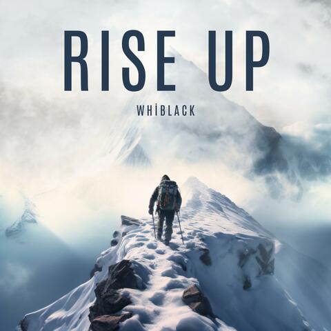 RISE UP