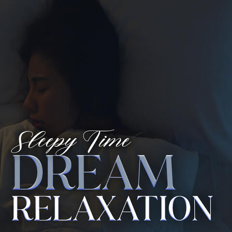 Dream Relaxation