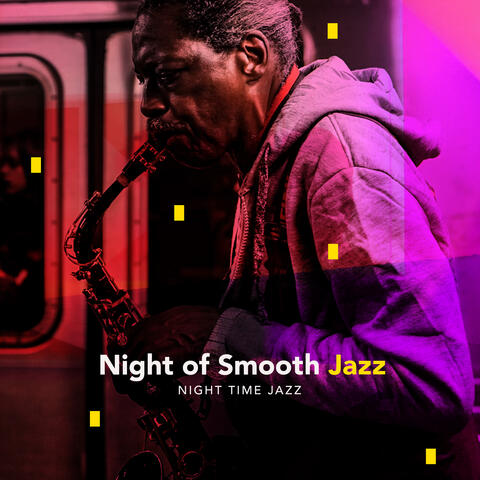Night of Smooth Jazz