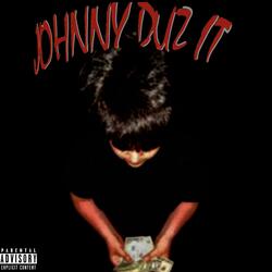 Johnny Duz It