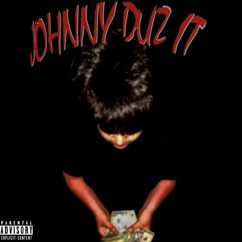 Johnny Duz It