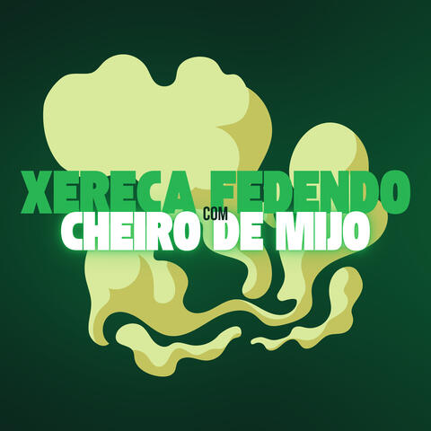 Xereca Fedendo Com Cheiro de Mijo