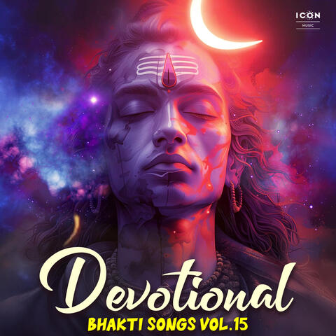 Devotional Bhakti Songs Vol. 15
