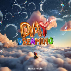 Day Dreaming