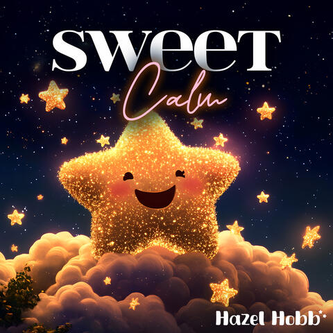 Sweet Calm