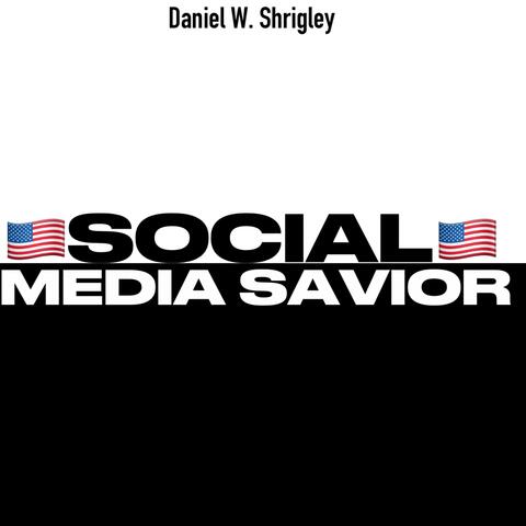SOCIAL MEDIA SAVIOR