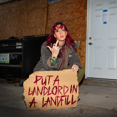 PUT A LANDLORD iN A LANDFiLL