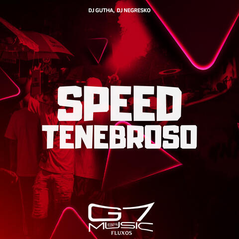 Speed Tenebroso