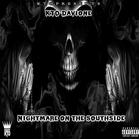 Nightmare On The Southside