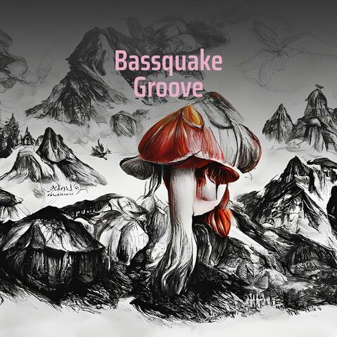 Bassquake Groove