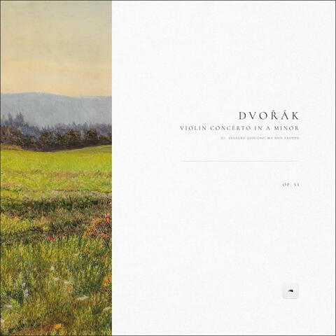 Violin Concerto in A Minor, Op. 53: III. Allegro giocoso, ma non troppo