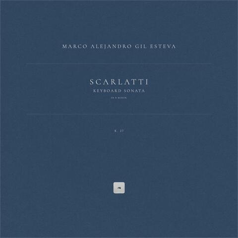 Keyboard Sonata in B Minor, K. 27