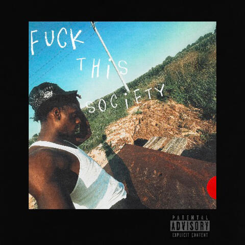 Fuck This Society