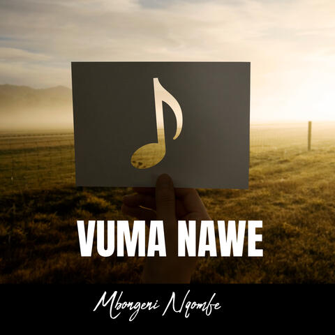 VUMA NAWE