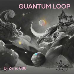 Quantum Loop