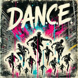 D.A.N.C.E
