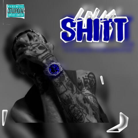 In la shitt