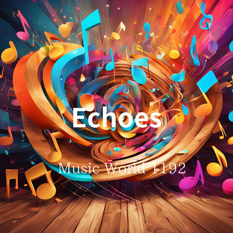 Echoes