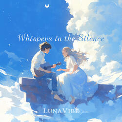 Whispers in the Silence