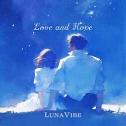 Love and Hope