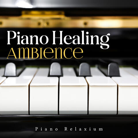 Piano Healing Ambience