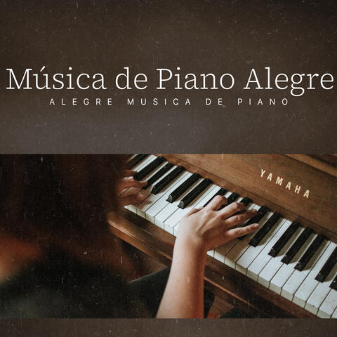 Música de Piano Alegre