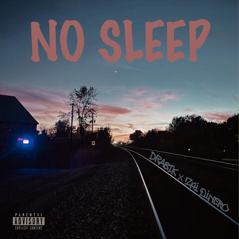 No Sleep