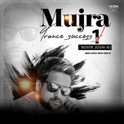 Mujra Trance Success
