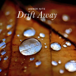 Drift Away