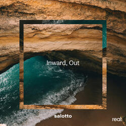 Inward, Out