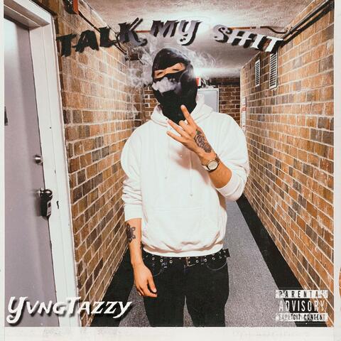 Talk My Shit (Who's Next)