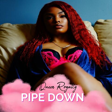 Pipe Down