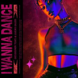 I Wanna Dance