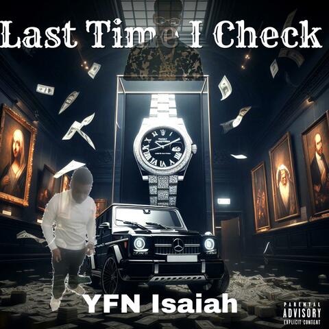 Last Time I Check