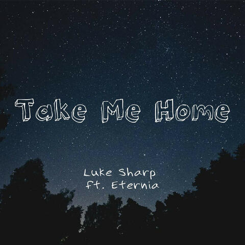 Take Me Home