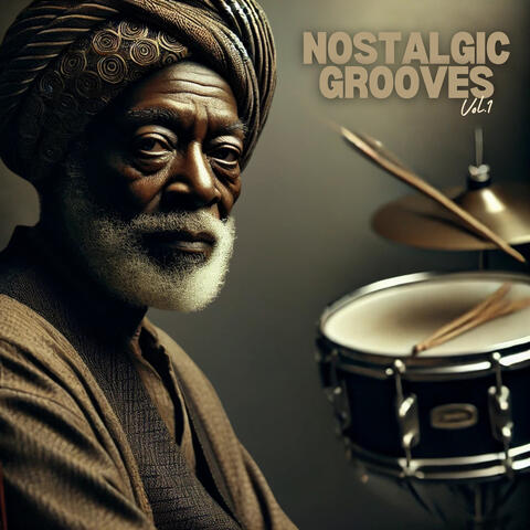 Nostalgic Grooves - The Vintage Jazz Experience - Vol.1