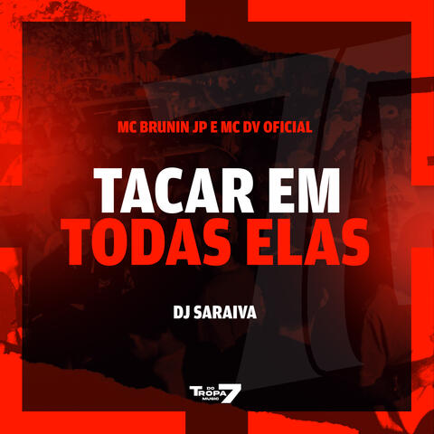 Tacar em todas elas