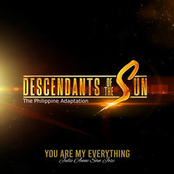 You Are My Everything (Original Soundtrack of "Descendants of the Sun - The Philippine Adaptation")